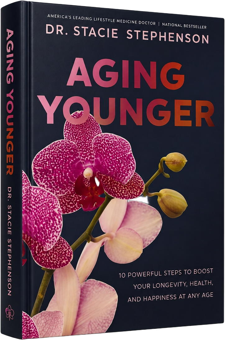 Aging Younger hardcover book by Dr. Stacie Stephenson